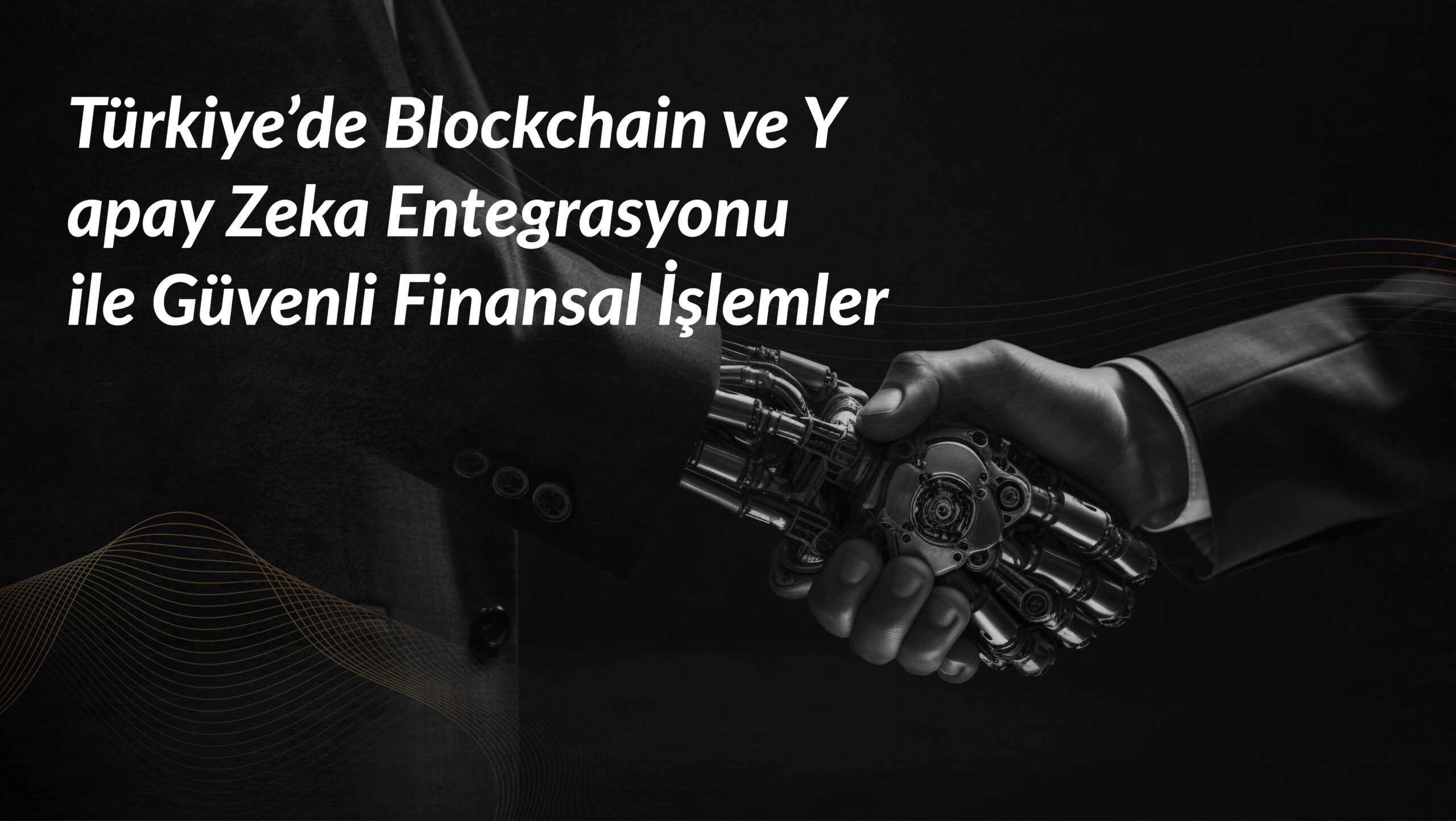 Blockchain-ve-Yapay-Zeka