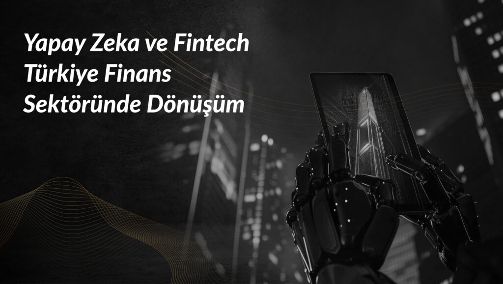 Yapay-Zeka-ve-Fintech