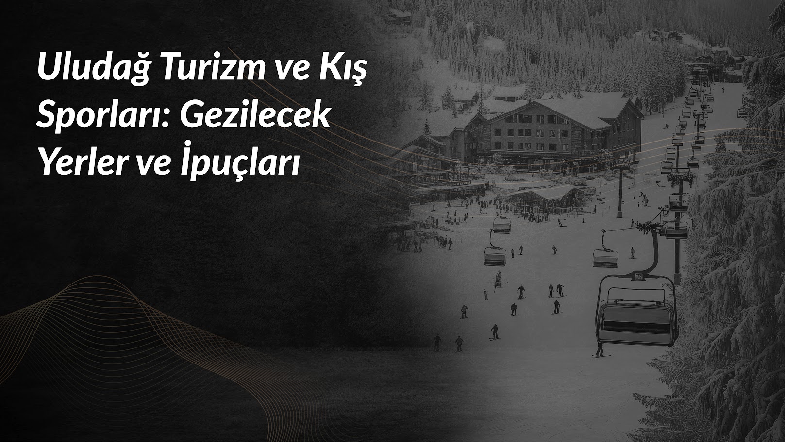 uludag-turizm-ve-kis-sporlari-yerler-ve-ipuclari